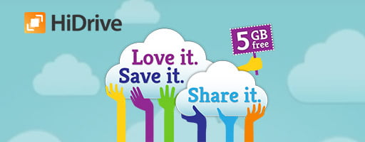2011 - Love it. Save it. Share it. Free HiDrive, 5 GB for free!