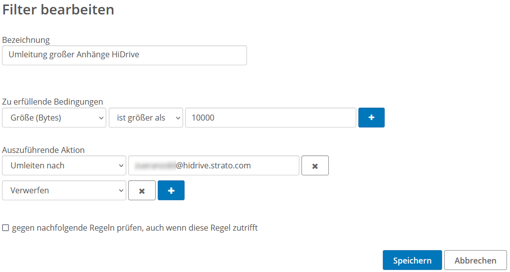 Screenshot zeigt das Beispiel, eine Umleitung für Mails mit Anhängen größer als 10 MB einzurichten.