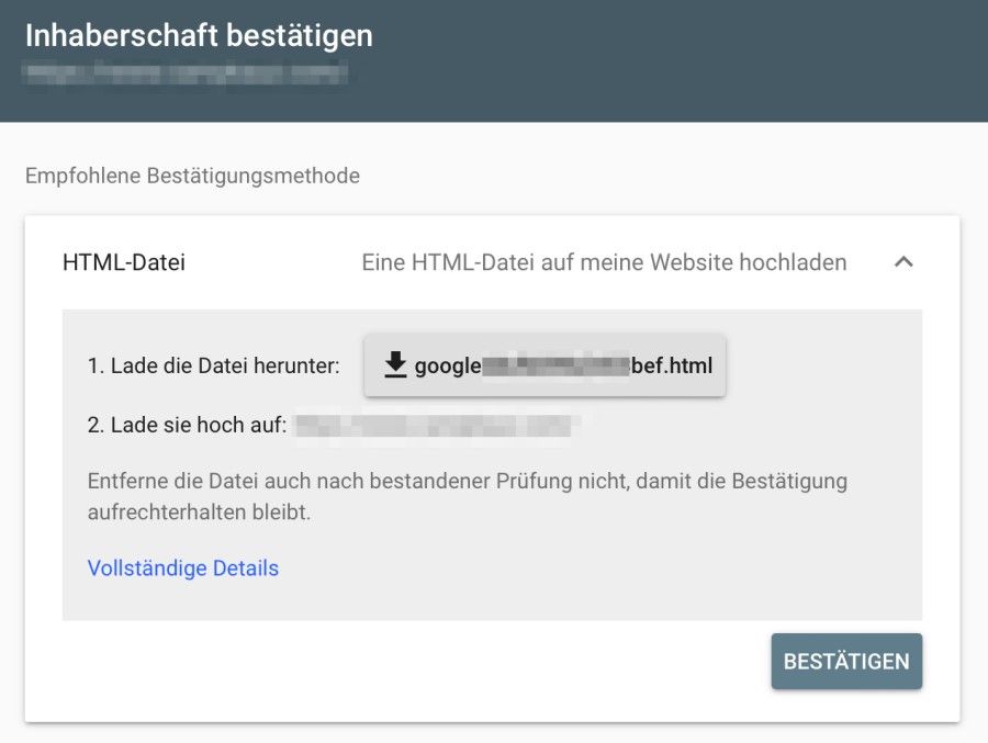 Screenshot zeigt, wie Du die Inhaberschaft in der Google Search Console mittels HTML-Datei bestätigst. Klicke aber nicht direkt auf bestätigen.