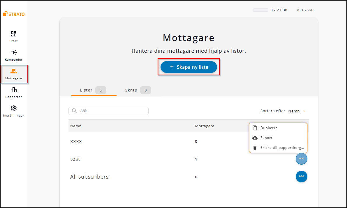 Mottagare Skapa lista Mottagare Skapa lista