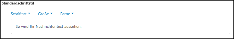 E-Mail Standardschriftstil E-Mail Standardschriftstil