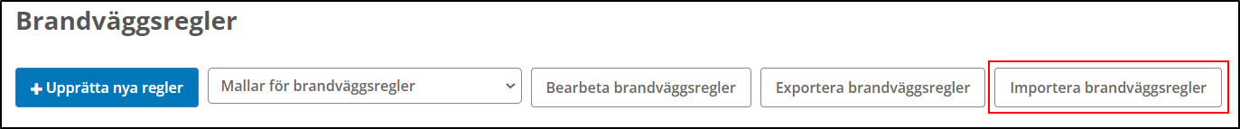 Import Firewall Rules