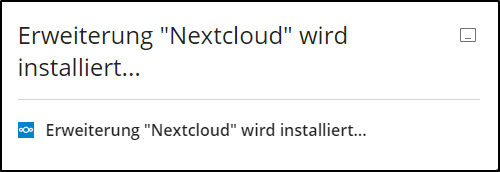 Next cloud Erweiterung wird installiert Next cloud Erweiterung wird installiert
